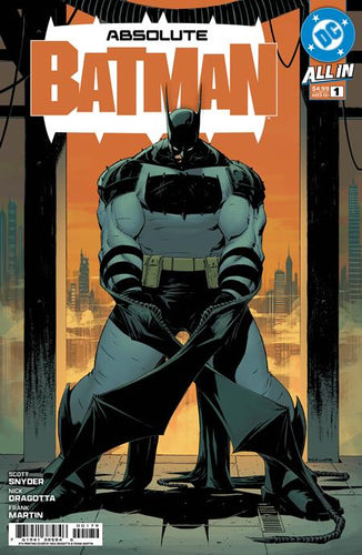 Absolute Batman #1 - SIXTH PRINTING - Cover A - Nick Dragotta