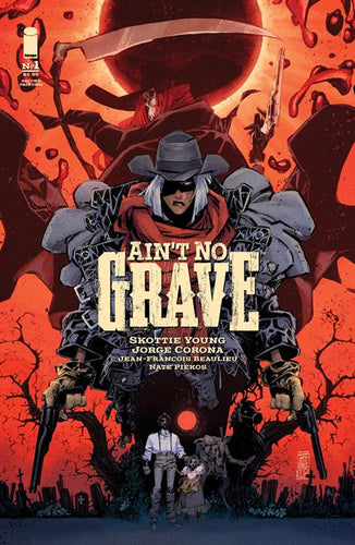 Ain't No Grave #1 (of 5) - Second Print