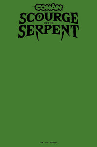 Conan: Scourge of the Serpent #1 (of 4) Cover I - BLANK VARIANT