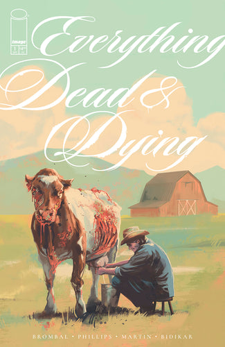 Everything Dead & Dying #1 (of 5) Cover A - Jacob Phillips