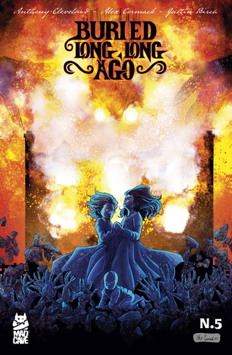 Buried Long, Long Ago #5 (of 5) - Alex Cormack
