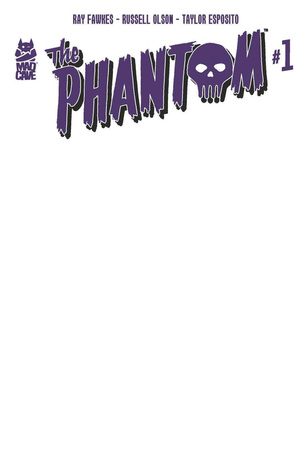 Phantom #1 Cover F - BLANK VARIANT