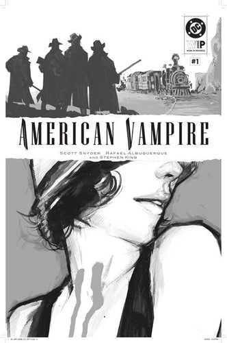 DC W.I.P.: American Vampire #1 (of 1) - Rafael Albuquerque