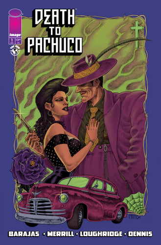 Death To Pachuco #1 (of 5) Cover D - Ramon Villalobos