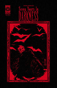 Seven Years In Darkness: Year Three #3 Cover B - Joseph Schmalke