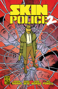 Skin Police 2 #2 (of 4) Cover A - Daniel Gete