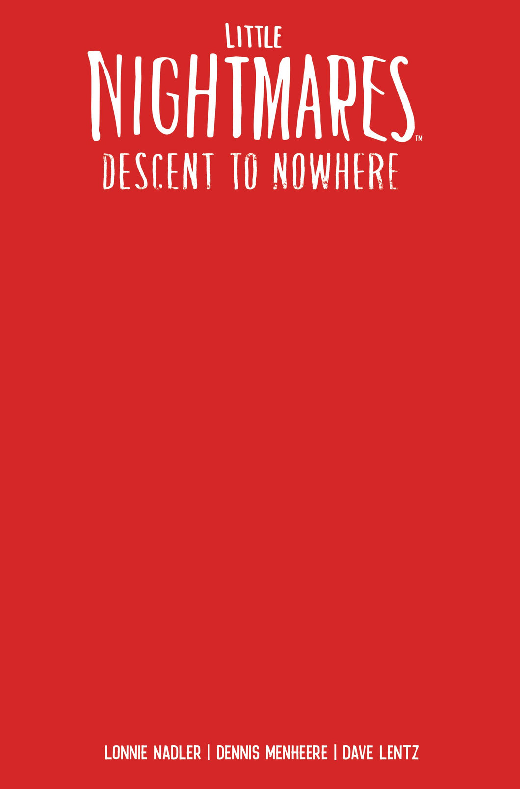 Little Nightmares: Descent to Nowhere #1 (of 4) Cover E - Blank Sketch
