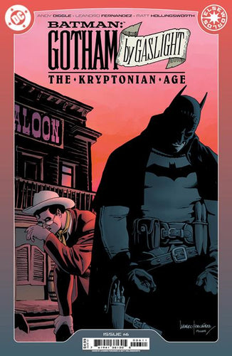 Batman: Gotham by Gaslight - The Kryptonian Age #6 (of 6) Cover A - Leandro Fernandez