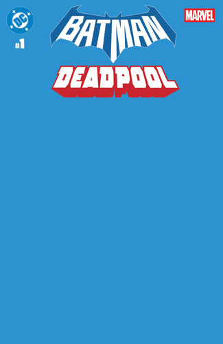 DC/Marvel: Batman/Deadpool #1 (of 1) Cover U - BLUE BLANK VARIANT