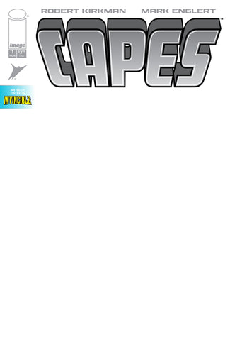 INVINCIBLE UNIVERSE Capes #1 Cover F - BLANK VARIANT