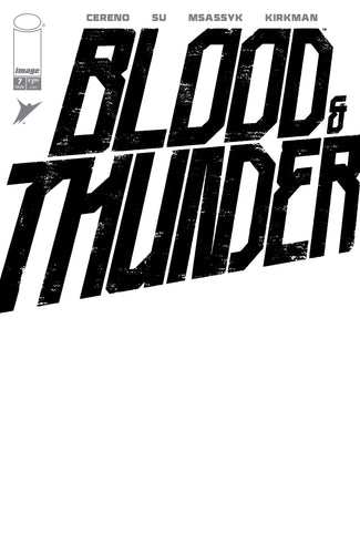 Blood & Thunder #7 Cover F - Blank Sketch