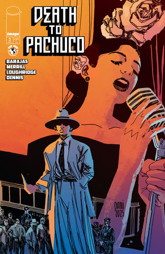 Death To Pachuco #2 (of 5) Cover B - Brad Simpson DaNi