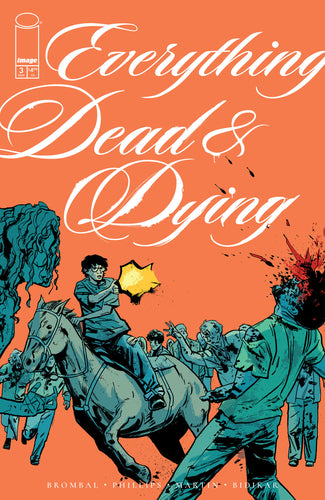 Everything Dead & Dying #3 (of 5) Cover B - Jacob Phillips