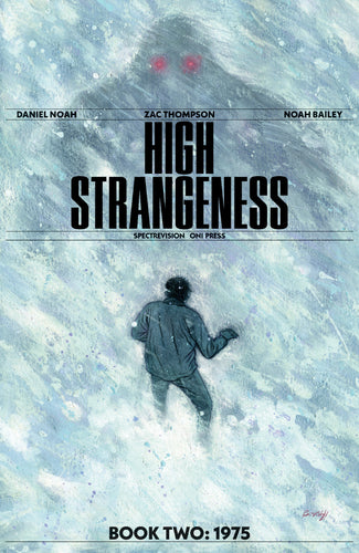 High Strangeness #2 (of 5) Cover A - Noah Bailey