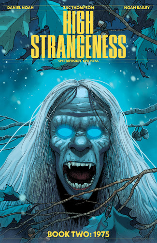 High Strangeness #2 (of 5) Cover B - Tim Renner