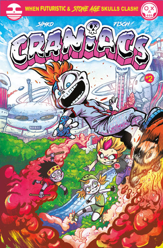 Craniacs #2 (of 4) Cover B - Kit Wallis