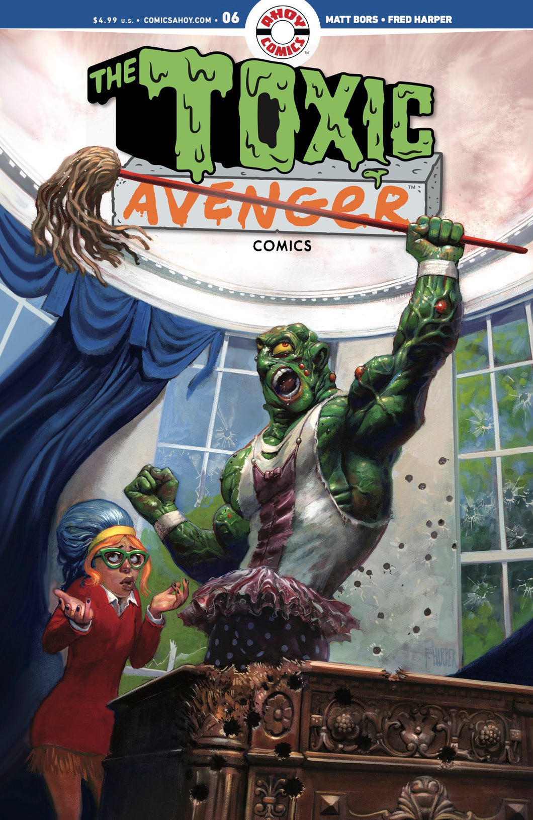 Toxic Avenger Comics #6 Cover A - Fred Harper