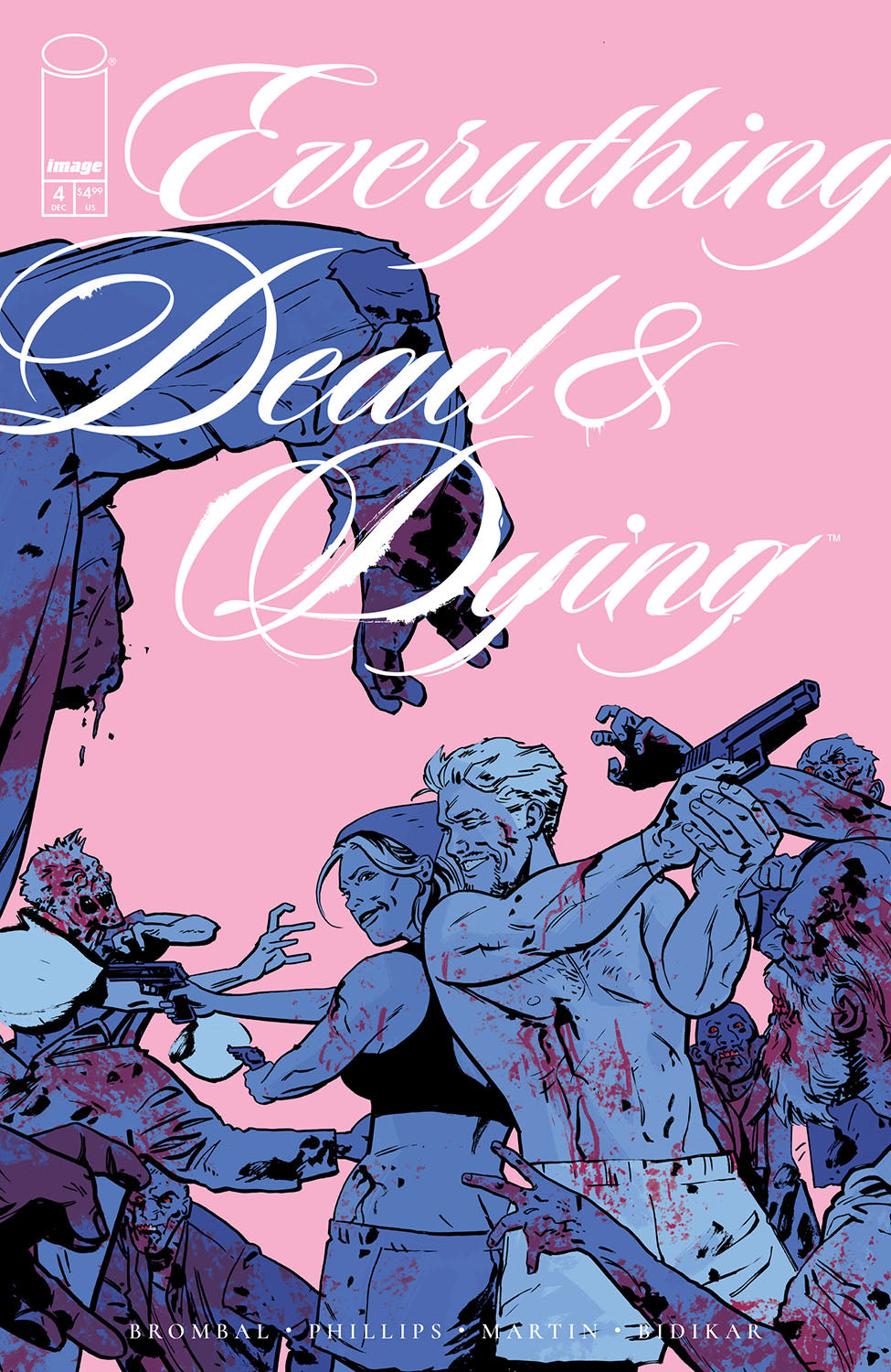Everything Dead & Dying #4 (of 5) Cover B - Jacob Phillips