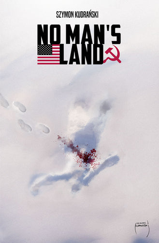 No Man's Land #4 (of 4) Cover A - Szymon Kudranski