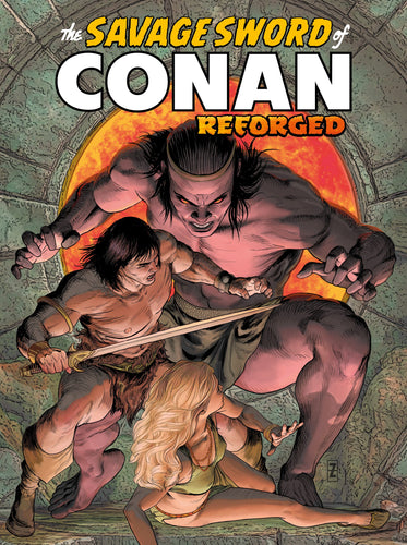 Savage Sword Of Conan: Reforged #2 (of 4) Cover A - Patrick Zircher