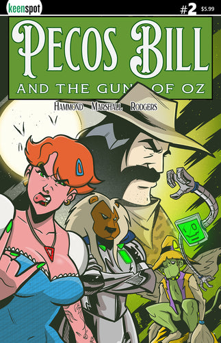 Pecos Bill & The Guns of Oz #2 Cover A - J Hammond Erick Marshall