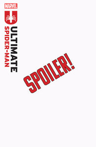 Ultimate Spider-Man #22 - Declan Shalvey - SPOILER VARIANT
