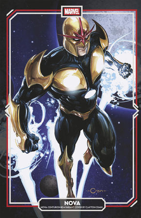 Nova: Centurion #3 - Clayton Crain