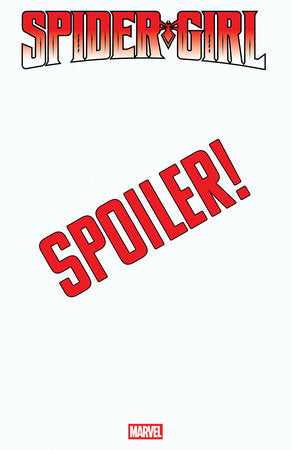 Spider-Girl #5 - Meghan Hetrick - SPOILER VARIANT