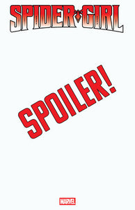 Spider-Girl #5 - Meghan Hetrick - SPOILER VARIANT