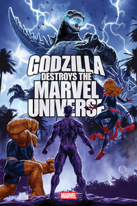 Godzilla Destroys The Marvel Universe #4 *- Mark Brooks - COVER A