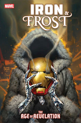 Iron & Frost #1 *- Ryan Brown - COVER A [AOR]