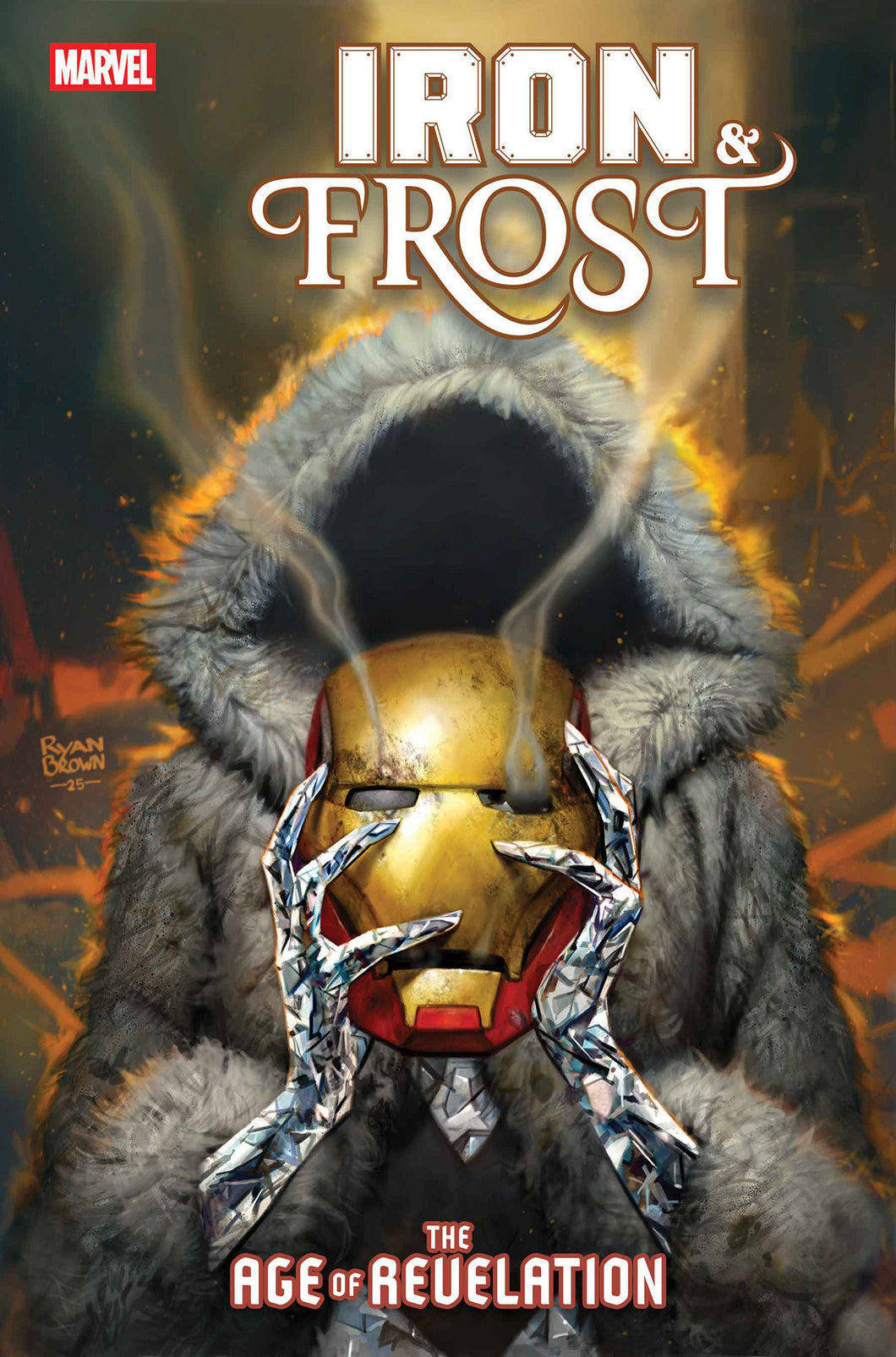 Iron & Frost #1 *- Ryan Brown - COVER A [AOR]