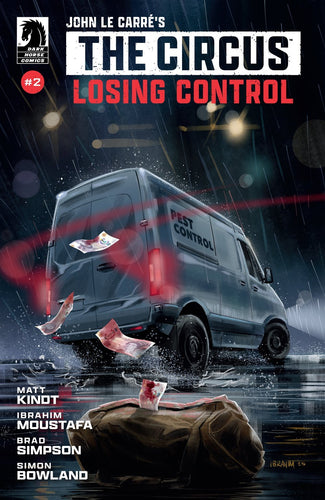 John Le Carre's The Circus: Losing Control #2 - Ibrahim Moustafa