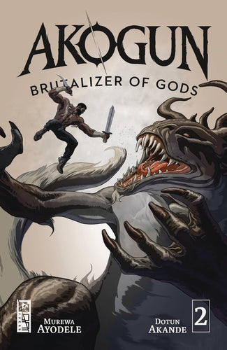 Akogun: Brutalizer of Gods #2 (of 3) Cover B - Grey Williamson