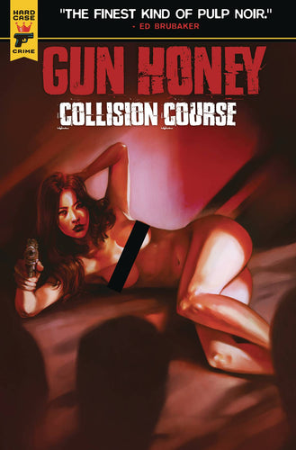 Gun Honey: Collision Course #2 - Claudia Caranfa