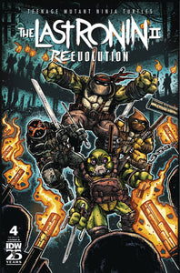 Teenage Mutant Ninja Turtles: The Last Ronin II - Re-Evolution #4 Cover B - Kevin Eastman