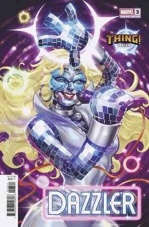 Dazzler #3 (of 4) - Ario Anindito - THE THING VARIANT