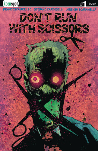 Don't Run With Scissors #1 Cover A - Stefano Cardoselli