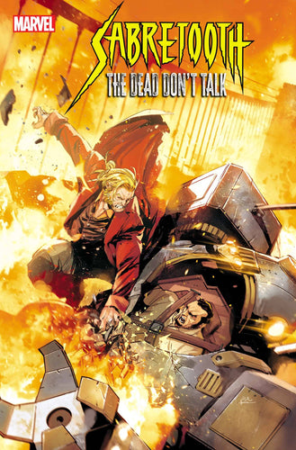 Sabretooth: The Dead Don't Talk #4 (of 5) *- Rafael de Latorre - COVER A