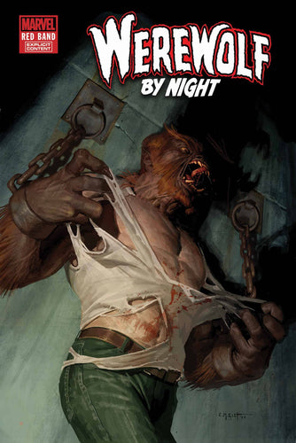 Werewolf By Night: Red Band #9 *- E.M Gist - COVER A