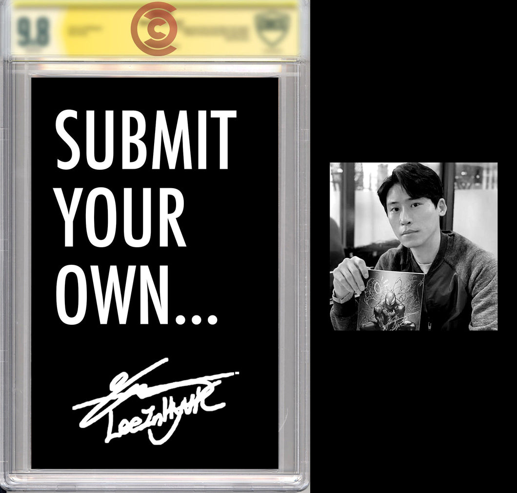 SUBMIT YOUR OWN BOOK FOR INHYUK LEE SIGNATURE & CBCS GRADING (non-graded option also available)